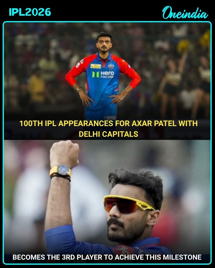 Axar Patel Completes 100 IPL Matches for Delhi Capitals