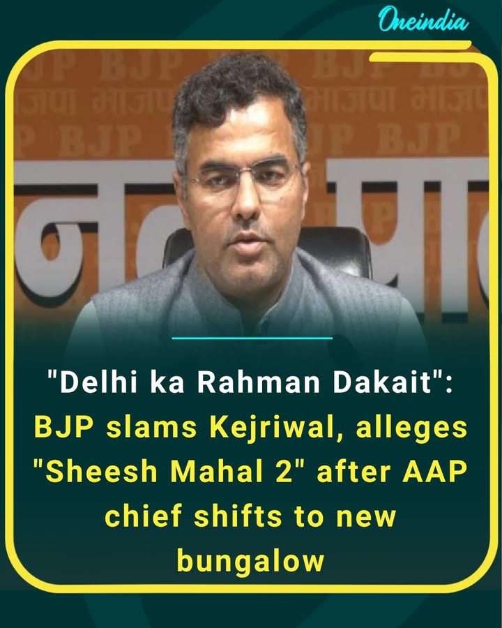 “Delhi’s ‘Rahman Dacoit’: BJP targets Arvind Kejriwal, alleges ‘Sheesh Mahal 2’ over new bungalow shift”