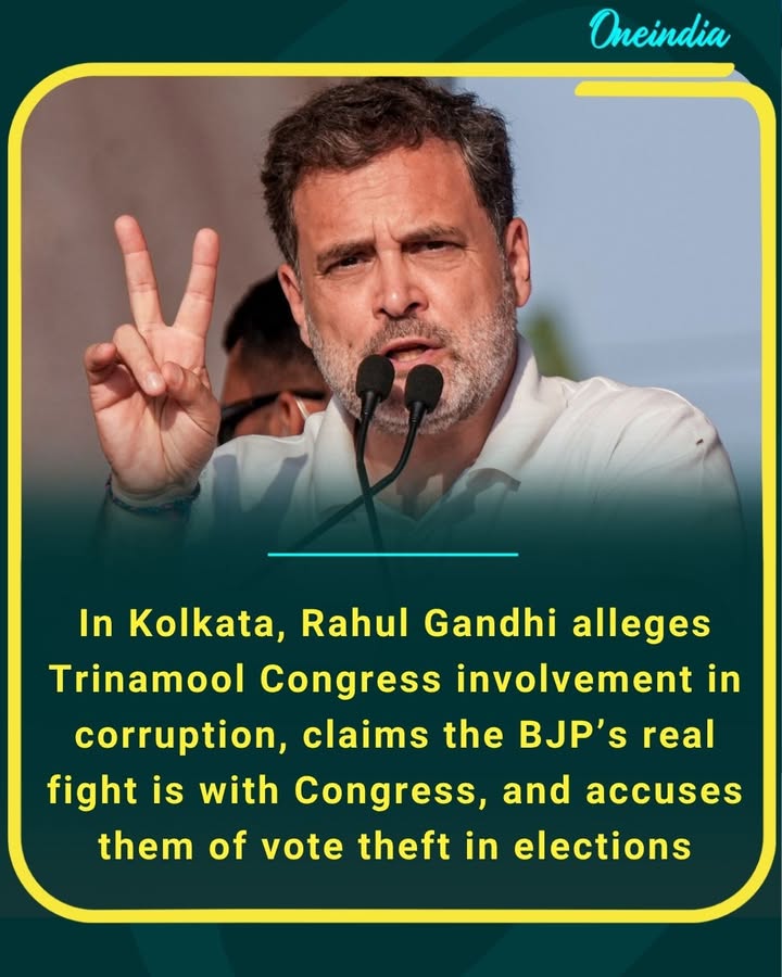 In Kolkata, Rahul Gandhi accuses Trinamool Congress of corruption, says BJP’s real fight is with Congress, alleges vote theft in polls.