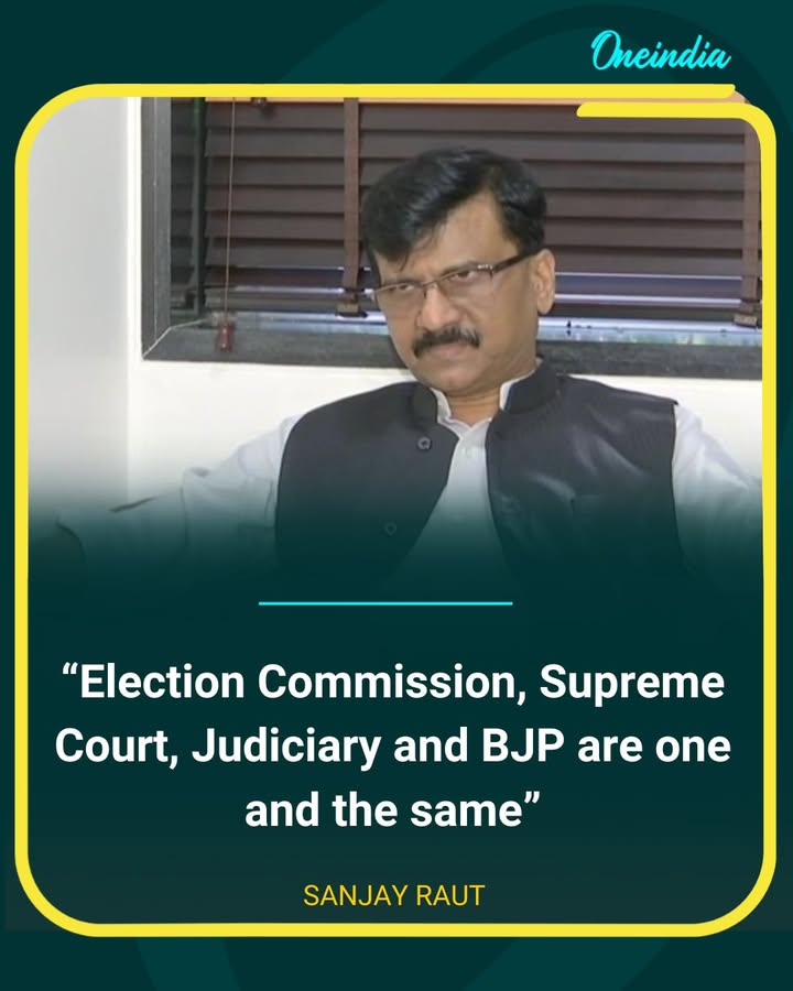 Sanjay Raut alleges nexus between EC, judiciary and BJP