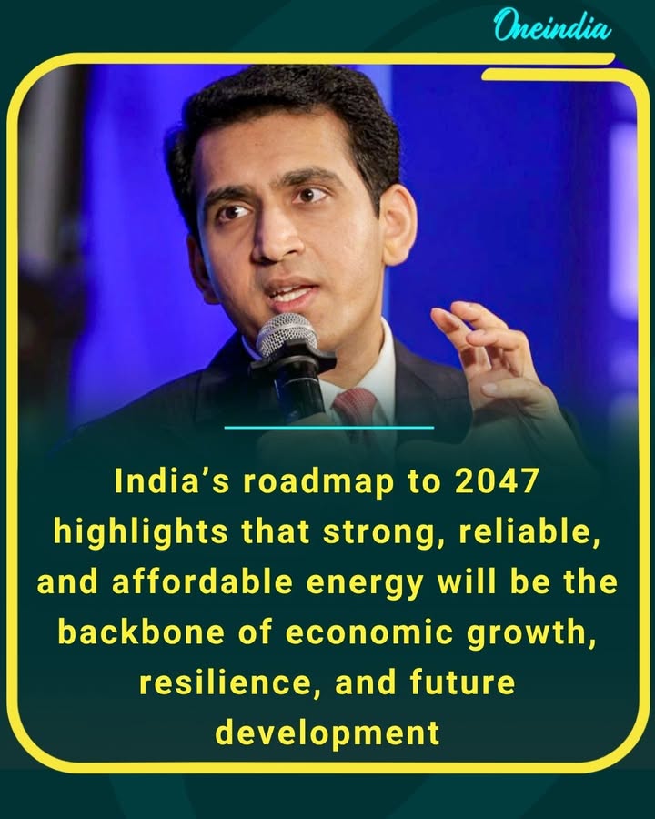 Powering India’s future 
A resilient energy ecosystem is key to achieving the 2047 vision of growth, sustainability, and self-reliance.
