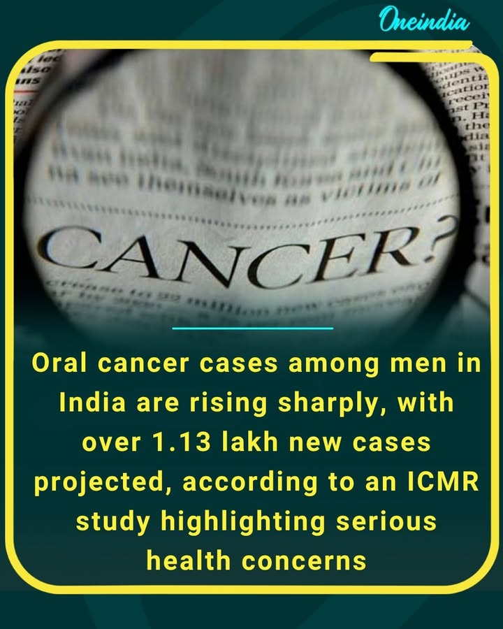 Oral cancer cases among men in India are rising sharply, with over 1.13 lakh new cases expected, highlighting a growing health concern linked largely to tobacco use, says Indian Council of Medical Research study.
