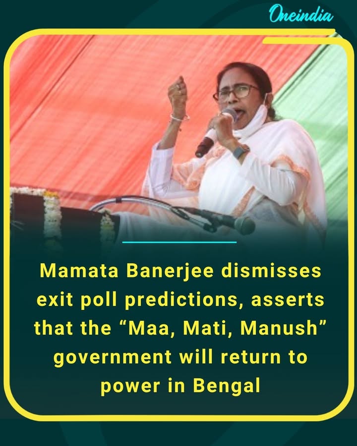 Mamata Banerjee remains unfazed by exit poll trends, expressing strong confidence that her party will continue governing West Bengal under the “Maa, Mati, Manush” banner.