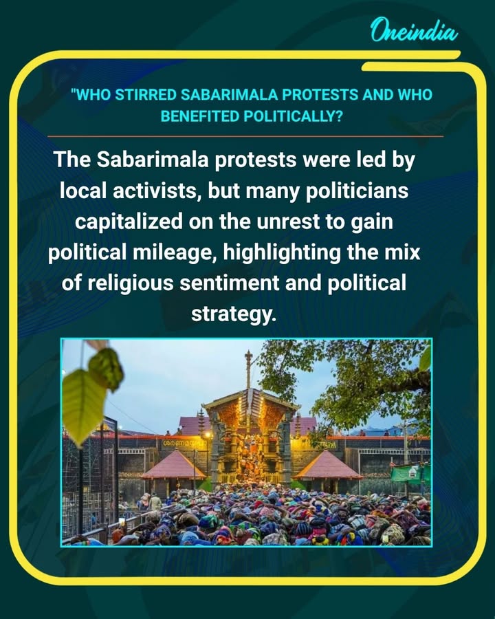 Sabarimala Flashpoint: Who Led The Agitation And Who Cashed In Politically?