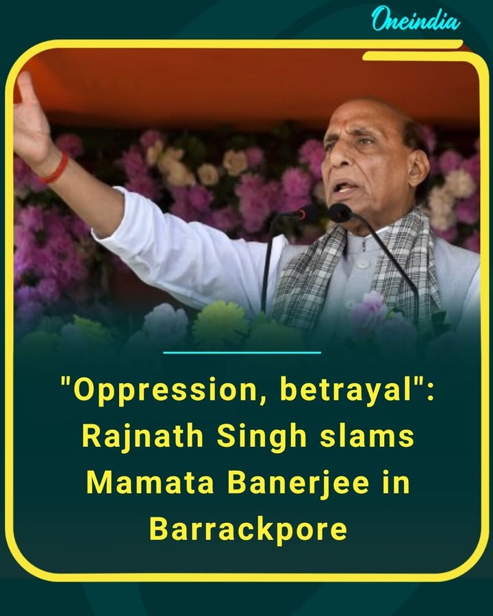 Oppression and betrayal have no place in democracy,” Rajnath Singh launches a sharp attack on Mamata Banerjee during his Barrackpore address.
