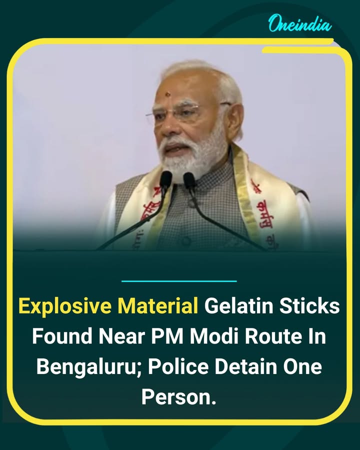 Explosive Gelatin Sticks Recovered Near PM Modi’s Bengaluru Route