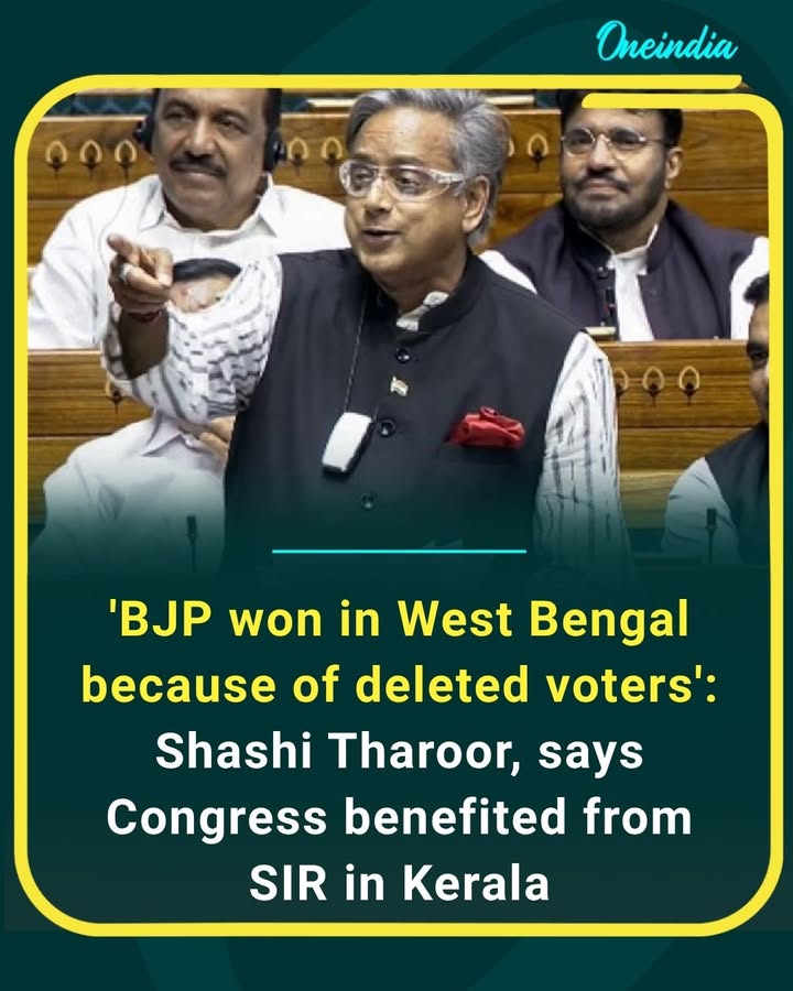 Shashi Tharoor alleges BJP’s rise in West Bengal was aided by “deleted voters”, while claiming Congress gained from the SIR process in Kerala too. Political heat over voter rolls continues to intensify ahead of key battles.