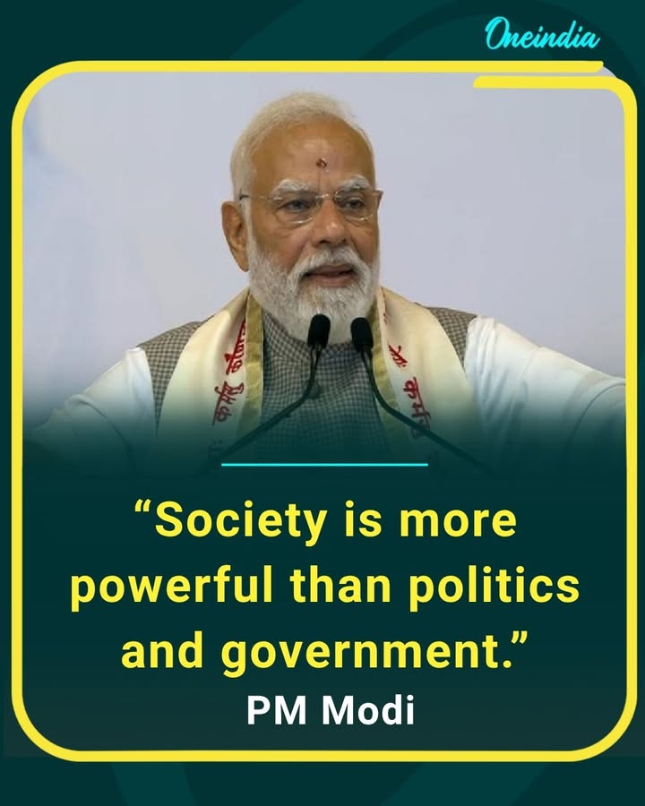 “The strength of society is greater than politics and governments,” says PM Modi, highlighting the power of people in shaping the nation’s future