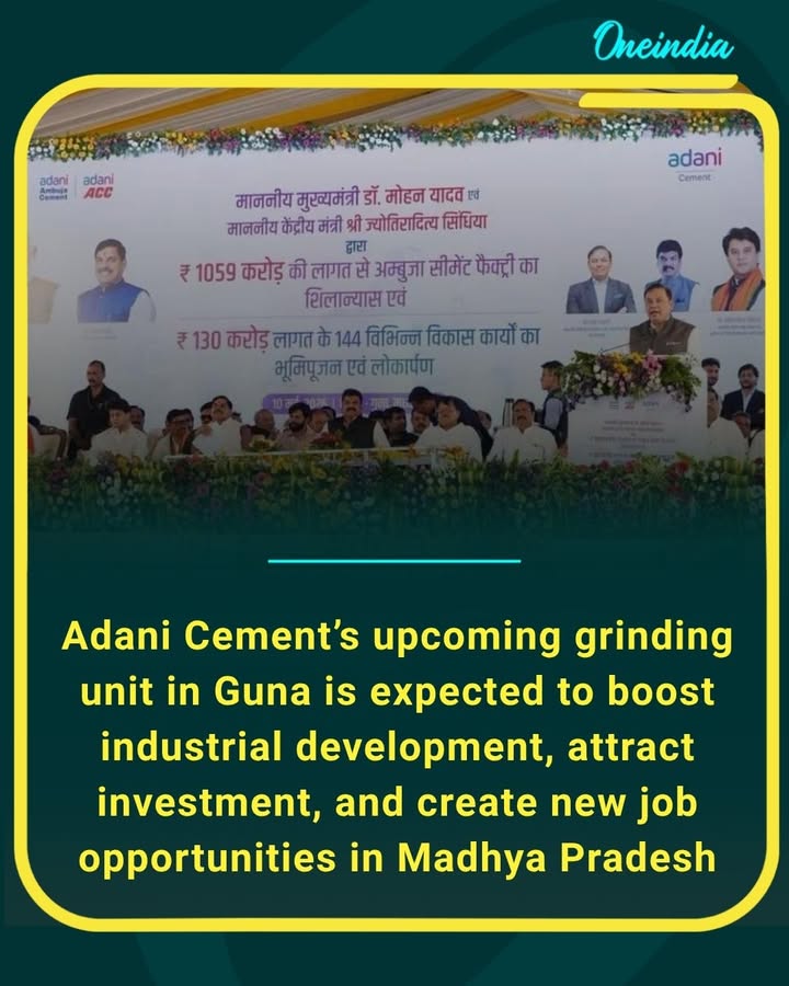 Adani Cement is set to strengthen Madhya Pradesh’s industrial growth with a new grinding unit in Guna, bringing major investment opportunities and generating employment in the region. A big boost for infrastructure and local development