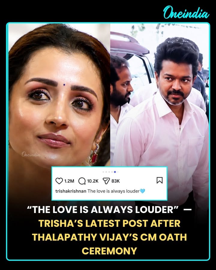 Love speaks louder than words  As Trisha Krishnan shares her first post after C. Joseph Vijay’s historic CM oath ceremony, fans can’t stop talking about the emotional moment