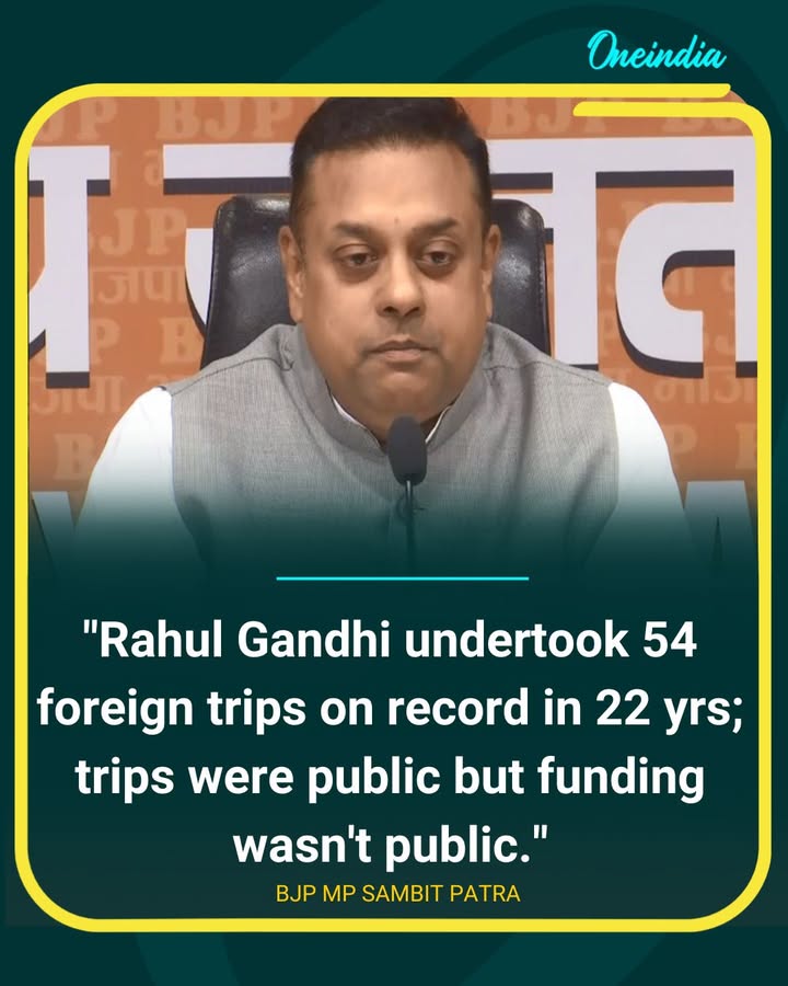 Sambit Patra Questions Funding Behind Rahul Gandhi’s Foreign Trips