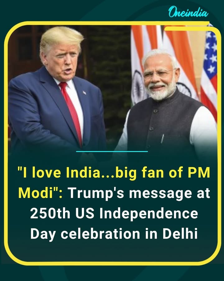“I love India, I’m a big fan of PM Modi,” says Donald Trump during the 250th US Independence Day celebration in Delhi. The remarks once again highlight the strong India-US connection.