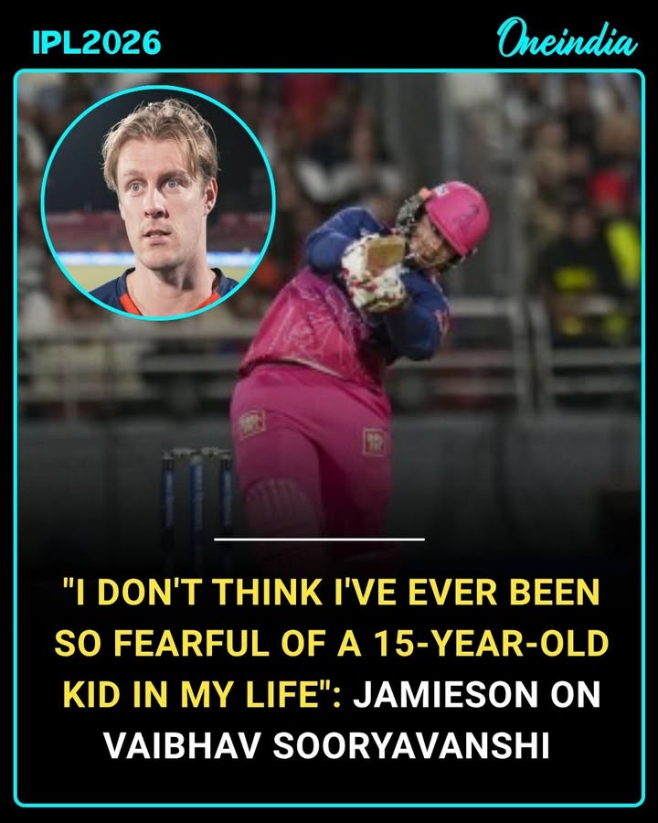Jamieson admits a rare moment of fear — and it came from a 15-year-old Sooryavanshi