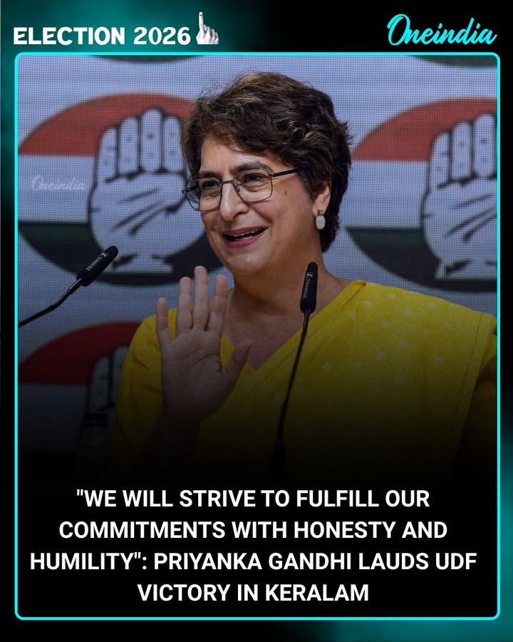 “Honesty & Humility”: Priyanka Gandhi on UDF Win in Kerala
