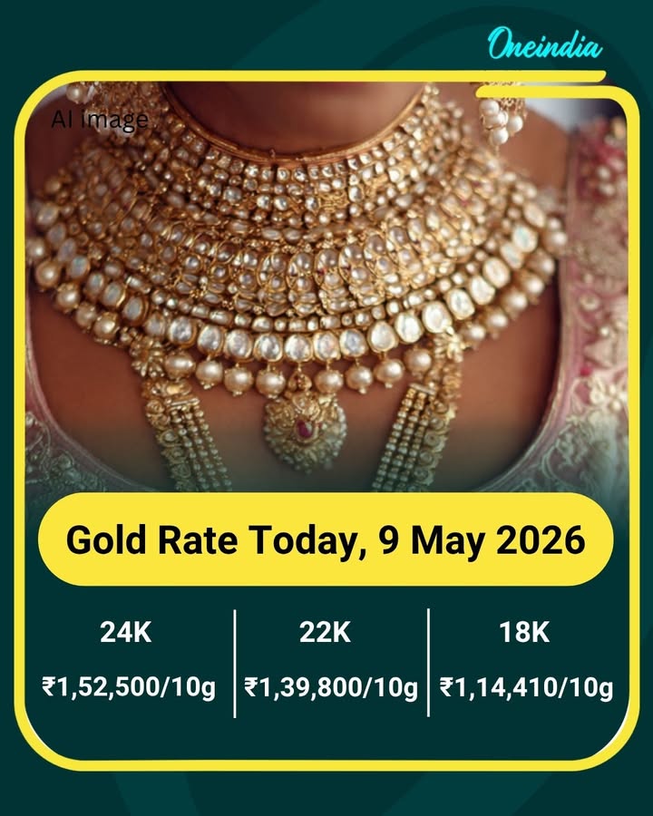 Gold Rate Today, 9 May 2026