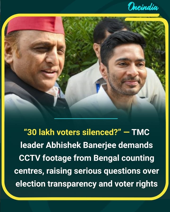 Abhishek Banerjee demands CCTV footage from counting centres, alleging 30 lakh voters were disenfranchised in West Bengal.