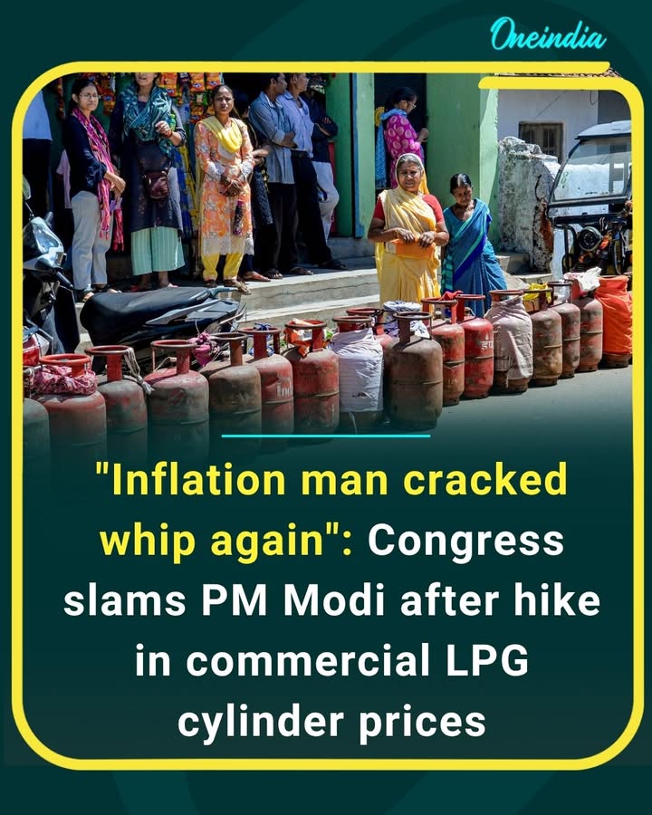 The Congress party has criticized Prime Minister Narendra Modi following the latest increase in commercial LPG cylinder prices, accusing the government of adding to the burden on businesses and consumers. The price revision has once again sparked a political debate over inflation and the cost of living.