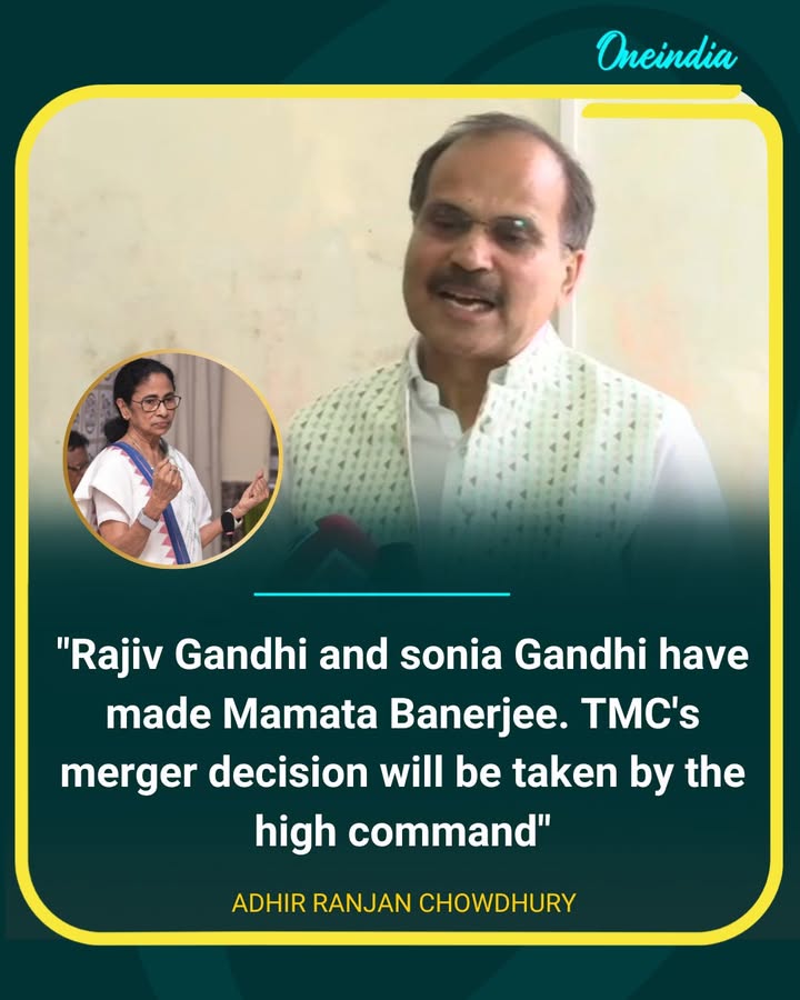 Adhir Ranjan Chowdhury Hints at Possible Congress-TMC Merger Decision
