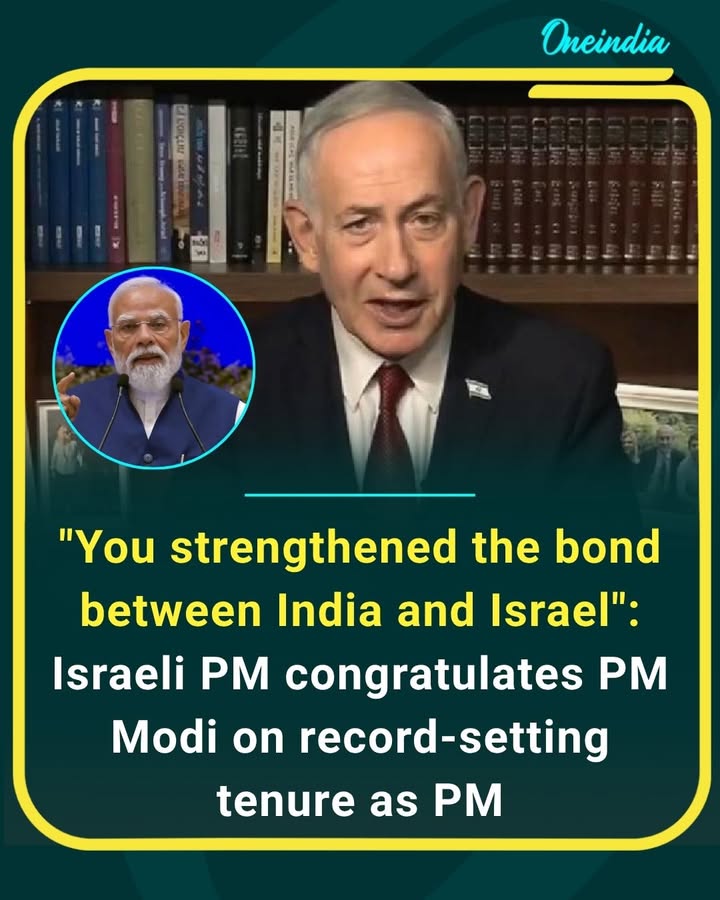 Benjamin Netanyahu congratulated Narendra Modi on his record-setting tenure, crediting him for strengthening the India–Israel partnership and deepening bilateral ties.