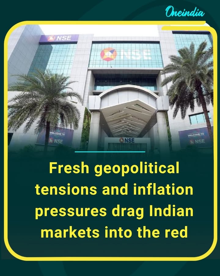 Fresh geopolitical tensions and rising inflation concerns weigh heavily on investor sentiment, pushing Indian markets into the red
