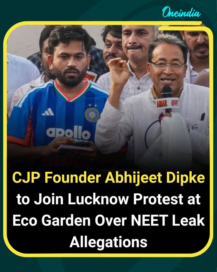 CJP Founder Abhijeet Dipke to Join Lucknow Protest Over NEET Leak Allegations