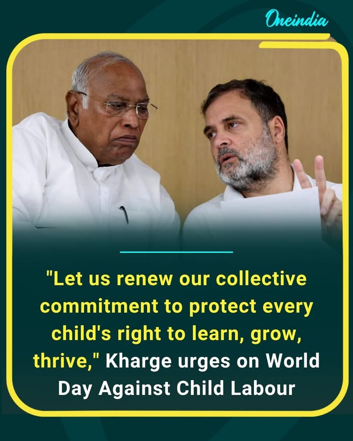 Every child deserves a childhood filled with education, opportunity, and hope. On World Day Against Child Labour, Kharge called for stronger efforts to ensure children are free to learn, dream, and build a brighter future.