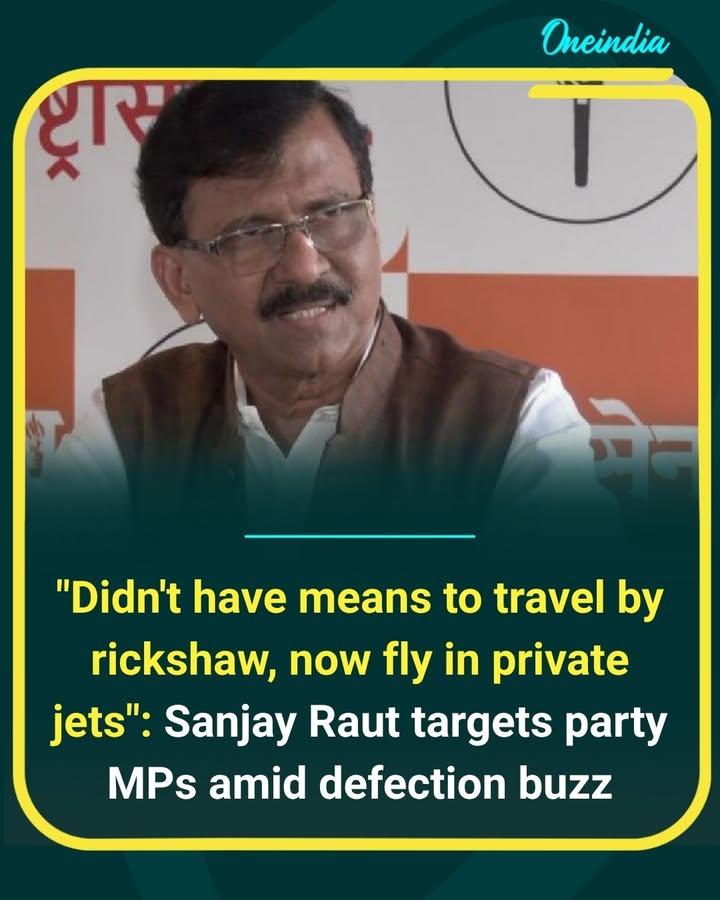 Amid growing speculation over possible defections, Sanjay Raut launched a sharp attack, questioning the sudden rise and changing loyalties of certain party MPs.