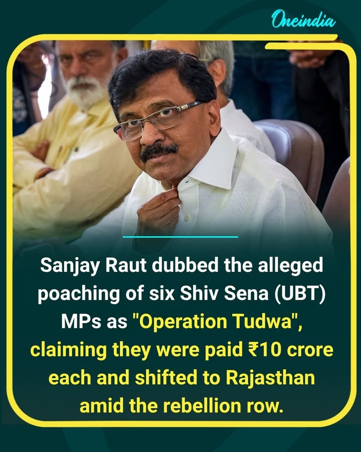 Shiv Sena (UBT) leader Sanjay Raut has alleged that rebel MPs were offered ₹10 crore and shifted to Rajasthan amid the ongoing political turmoil. The accusations come as the battle over the alleged 'Operation Tiger' intensifies, with UBT threatening action against defectors