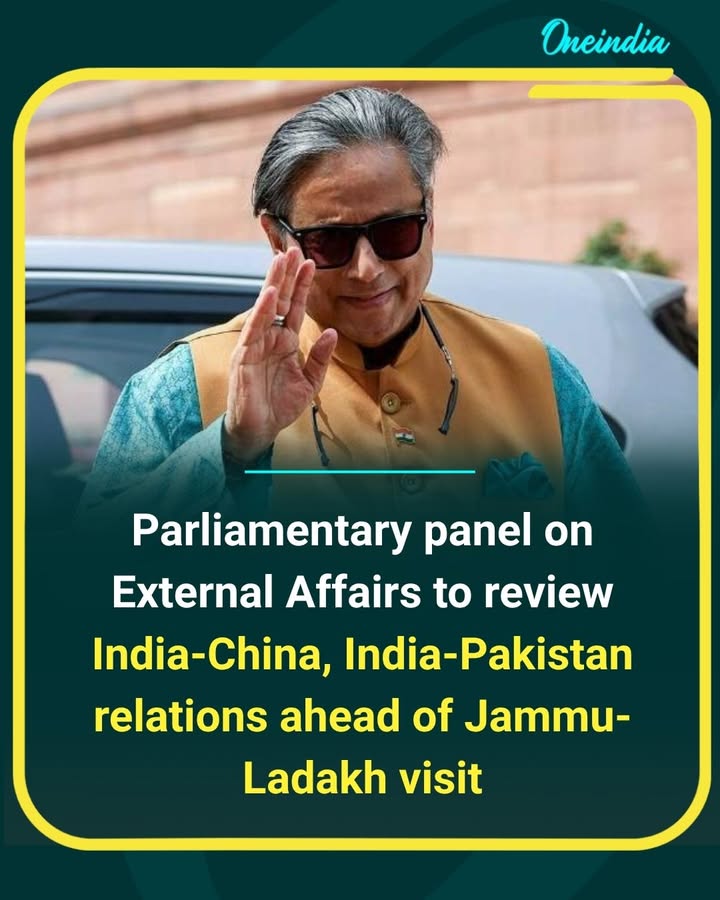 Parliamentary panel on External Affairs to assess India-China and India-Pakistan relations ahead of its upcoming visit to Jammu and Ladakh, focusing on border security and regional developments.