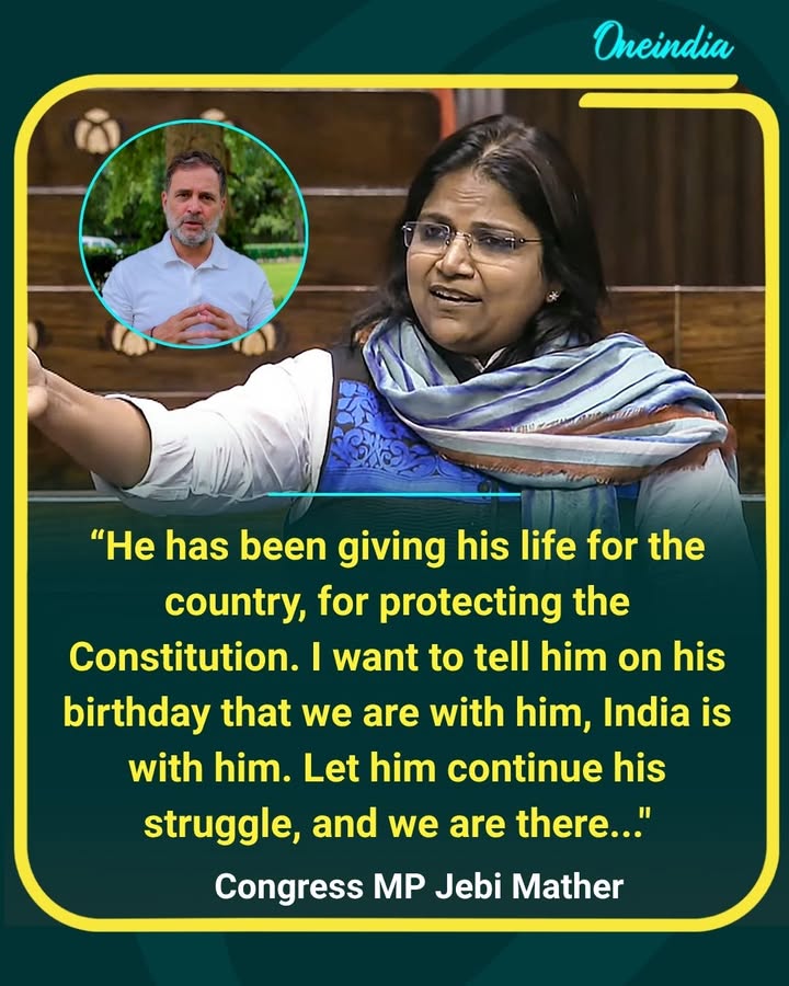 Congress MP Jebi Mather says, '...I am here to wish Rahul ji a very happy birthday. He has been giving his life for the country, for protecting the Constitiution. I want to tell on his birthday that we are with him, India is with him. Let him continue his struggle and we are there...'