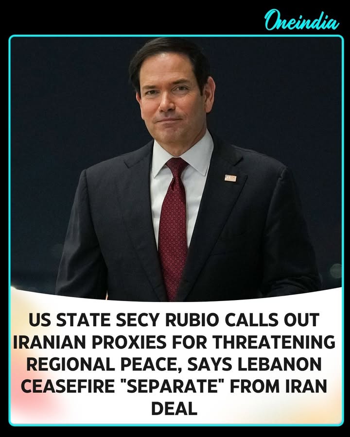 U.S. Secretary of State Marco Rubio criticized Iranian-backed proxy groups for undermining regional peace and security. He also emphasized that the Lebanon ceasefire arrangement is a separate issue and should not be linked to any potential negotiations or agreements involving Iran.