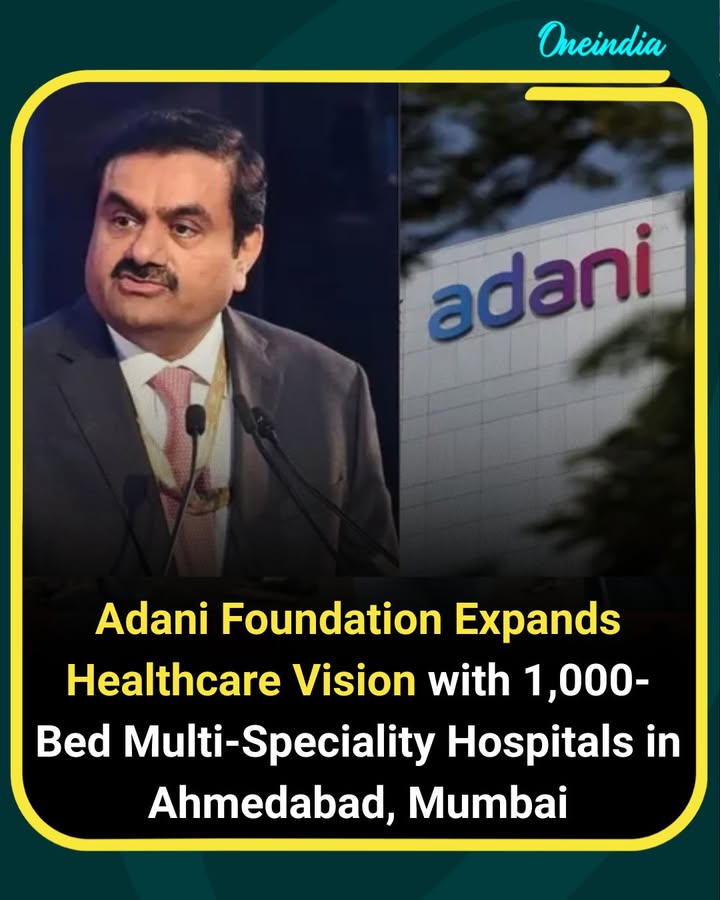 The Adani Foundation is set to expand its healthcare vision with the development of large 1,000-bed multi-speciality hospitals in Ahmedabad and Mumbai. This initiative aims to improve access to advanced and affordable healthcare services while strengthening medical infrastructure in two of India’s major cities.