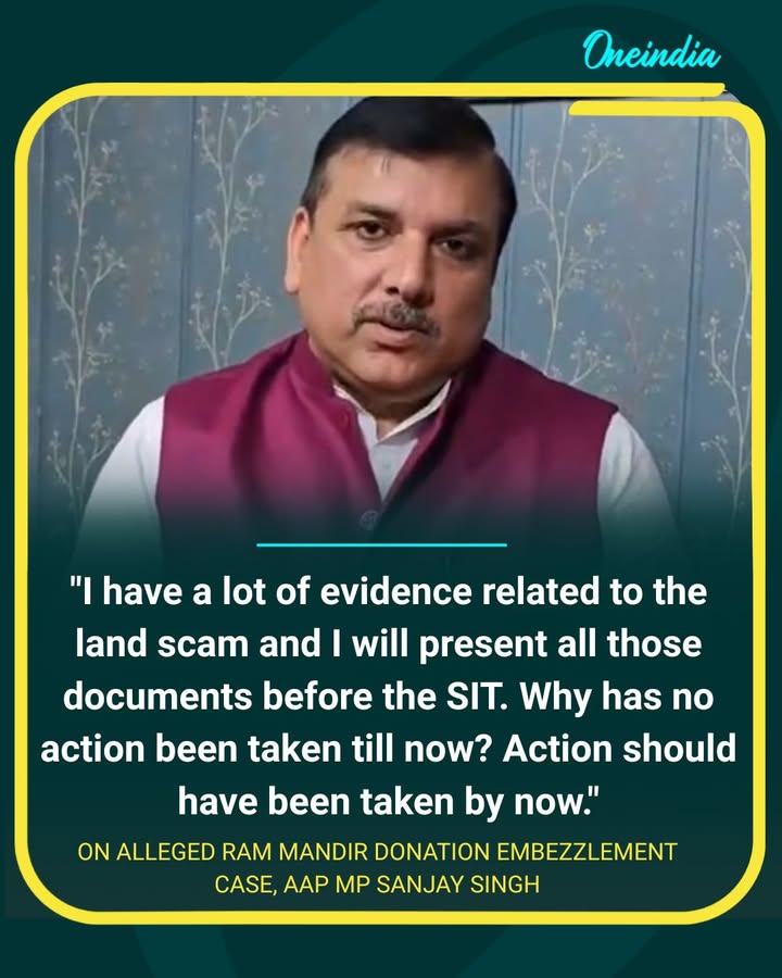 Sanjay Singh Demands Probe Action in Alleged Ram Mandir Donation Case