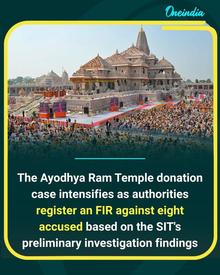 A major development has emerged in the Ayodhya Ram Temple donation case as an FIR has been registered against eight individuals following the preliminary findings of the Special Investigation Team (SIT). The probe into alleged irregularities and misuse of donations continues, drawing nationwide attention.