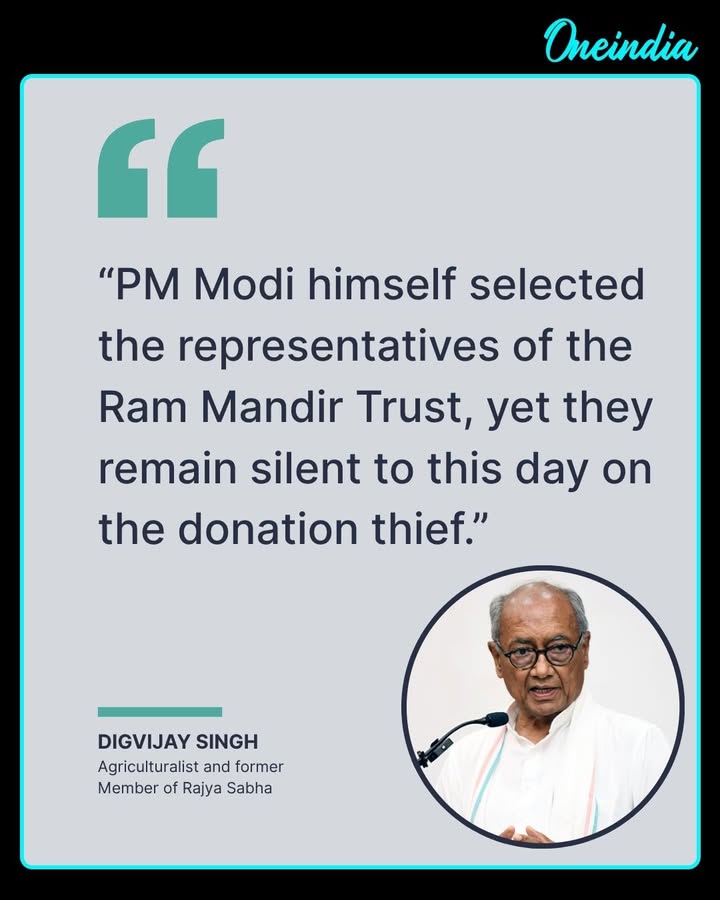 Digvijaya Singh Targets PM Over Ram Mandir Trust