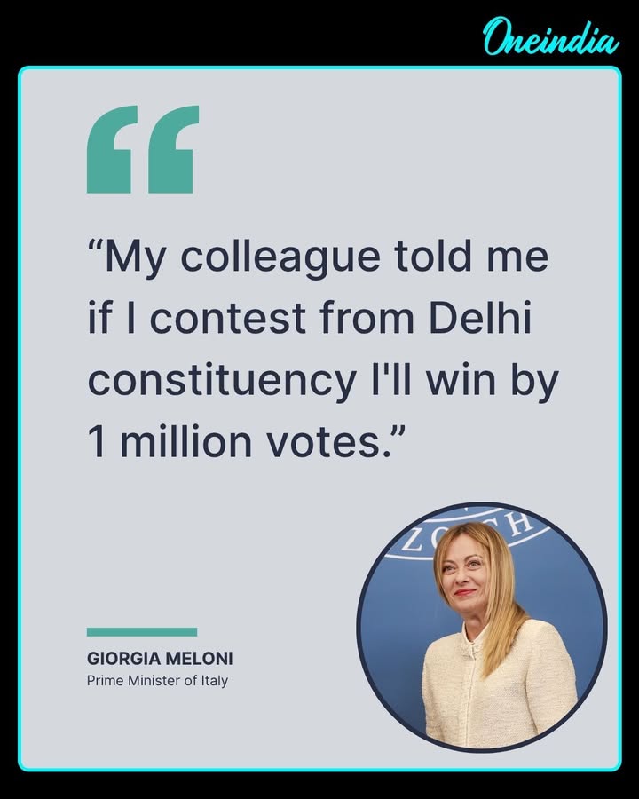 Giorgia Meloni Jokes About Winning Delhi Seat by One Million Votes