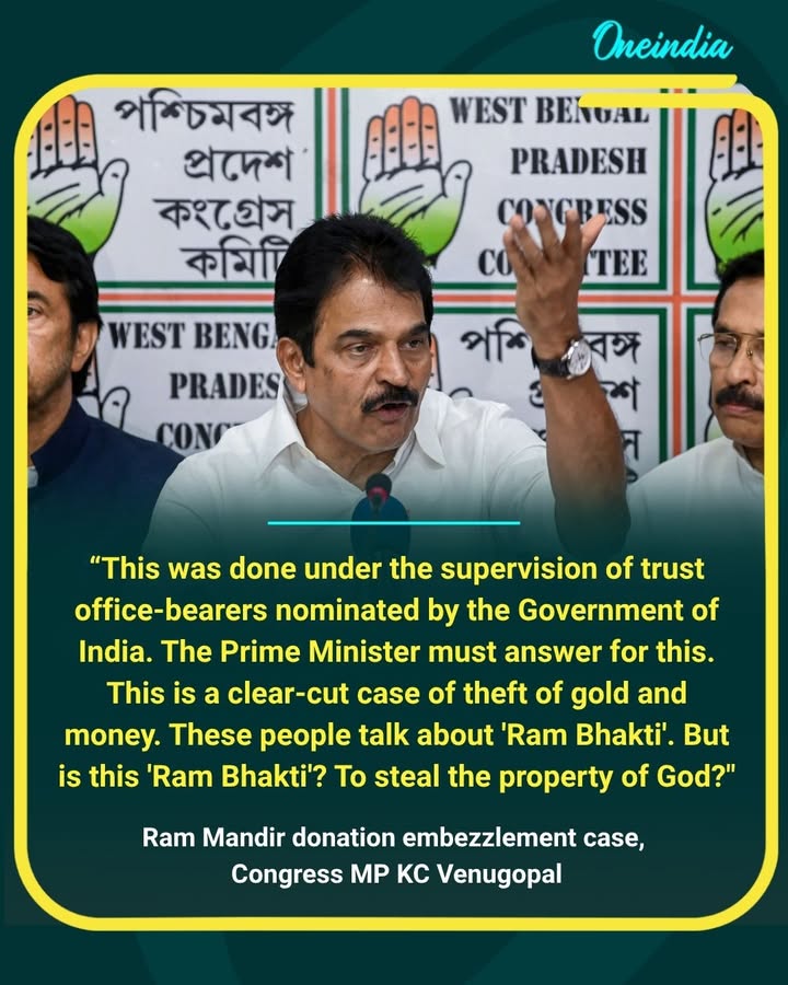 Congress MP KC Venugopal alleges that the Prime Minister must answer questions over the alleged Ram Mandir donation embezzlement case, calling it a serious issue involving public trust.