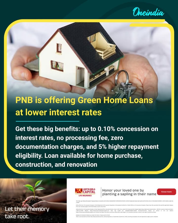 PNB is offering Green Home Loans at lower interest rates.
Get these major benefits:
Up to 0.10% concession on interest rates
No Processing Fee
Zero Documentation Charges
5% Higher Repayment Eligibility
Loan available for Home Purchase, Construction, and Renovation