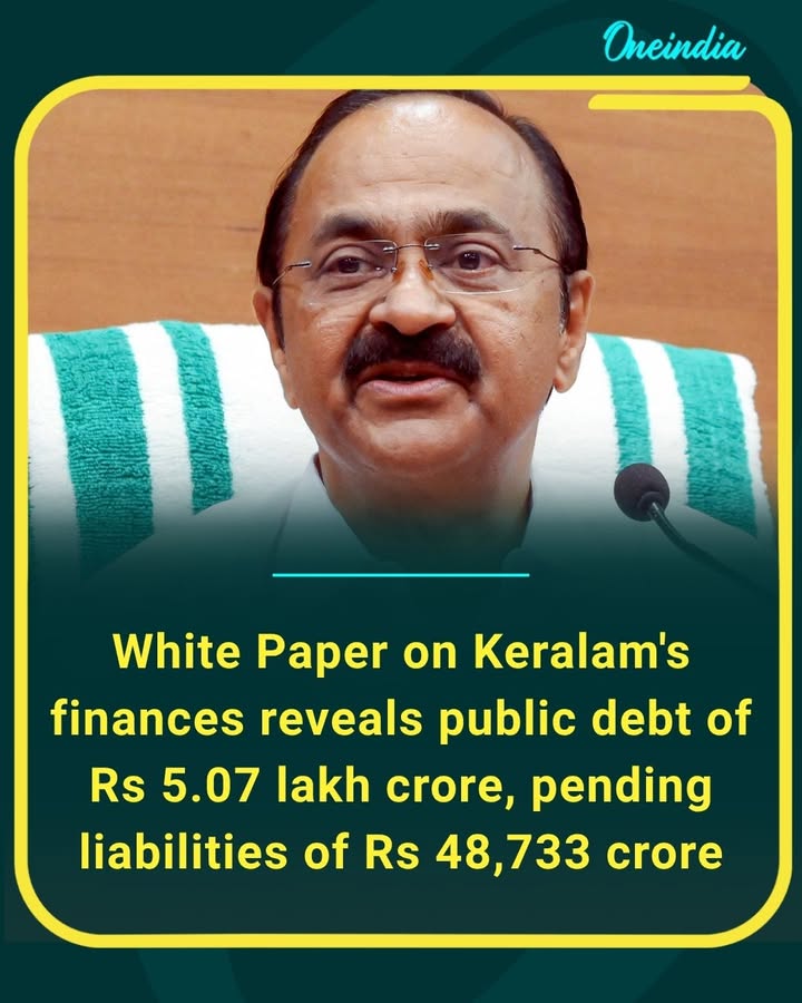Kerala’s financial white paper highlights a public debt of ₹5.07 lakh crore along with pending liabilities of ₹48,733 crore, raising concerns over the state’s fiscal health and long-term sustainability.