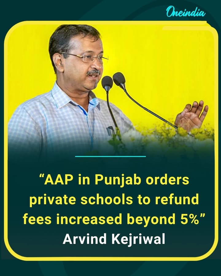 Punjab Cracks Down on Excess Fee Hikes in Private Schools
AAP government directs private schools to refund any fee increase beyond 5%, says Arvind Kejriwal.