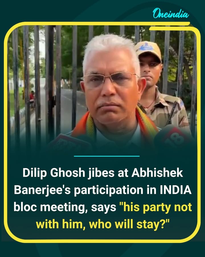 Dilip Ghosh Takes Swipe at Abhishek Banerjee Over INDIA Bloc Meeting