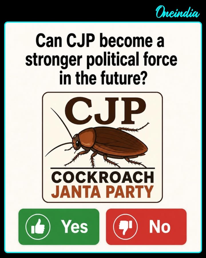 Can the Cockroach Janta Party (CJP) become a stronger political force in the future? 🤔🪳
Cast your vote below! 👇
