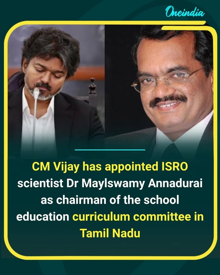 A new chapter for education in Tamil Nadu! CM Vijay has appointed renowned ISRO scientist Dr. Mayilsamy Annadurai to lead the School Education Curriculum Committee, bringing scientific expertise into shaping the future of learning.