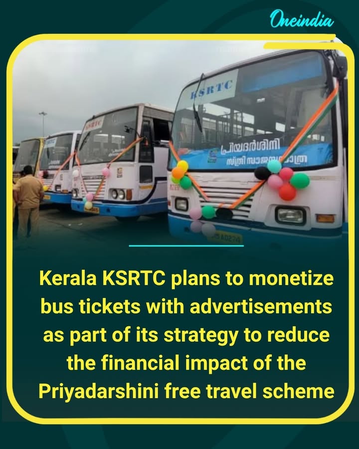 Kerala KSRTC will print advertisements on the back of bus tickets to generate additional revenue and help offset losses from the Priyadarshini free travel scheme for women and transgender passengers