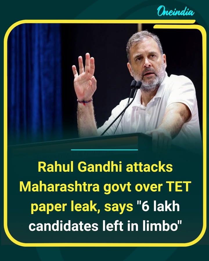 Another exam controversy has sparked a political showdown. Rahul Gandhi has criticized the Maharashtra government over the alleged TET paper leak, claiming nearly 6 lakh aspirants have been left uncertain about their future.