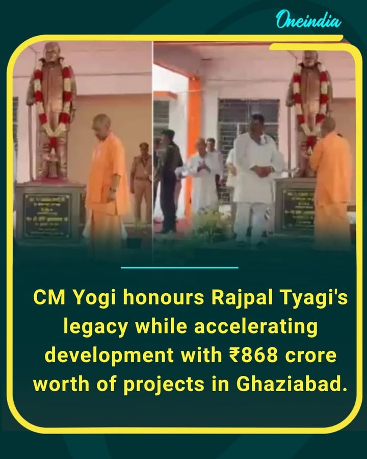 Uttar Pradesh Chief Minister Yogi Adityanath paid tribute to former minister Rajpal Tyagi by unveiling his statue in Muradnagar and inaugurated as well as laid the foundation stone for development projects worth over ₹868 crore, aimed at boosting infrastructure and public welfare in the region