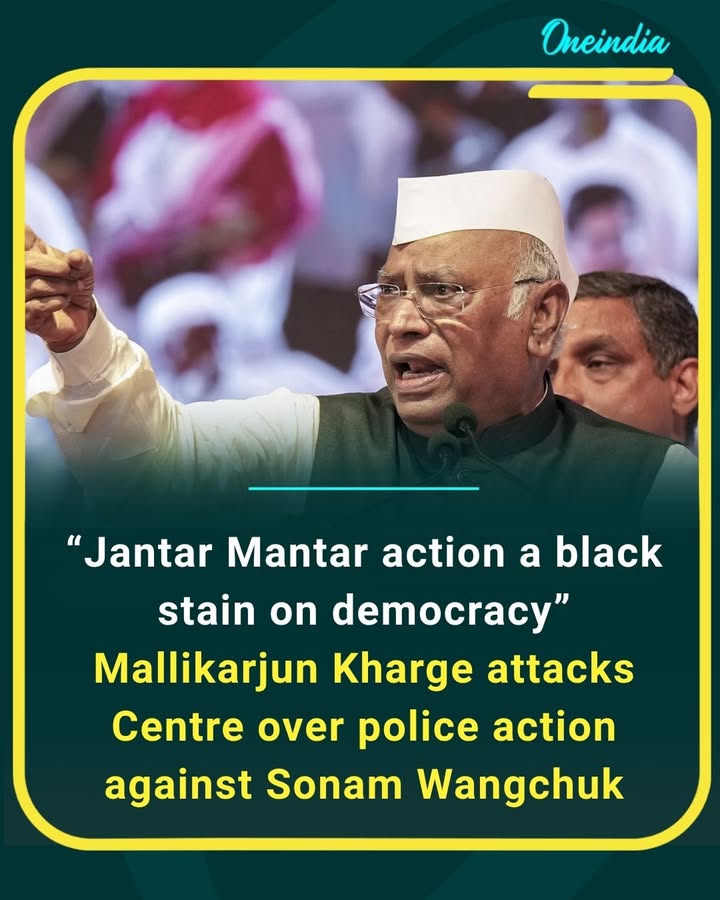 Congress President Mallikarjun Kharge criticized the Centre over the police action against Sonam Wangchuk and protesters at Jantar Mantar, calling the incident a 'black stain on democracy' and urging the government to respect peaceful democratic protests.