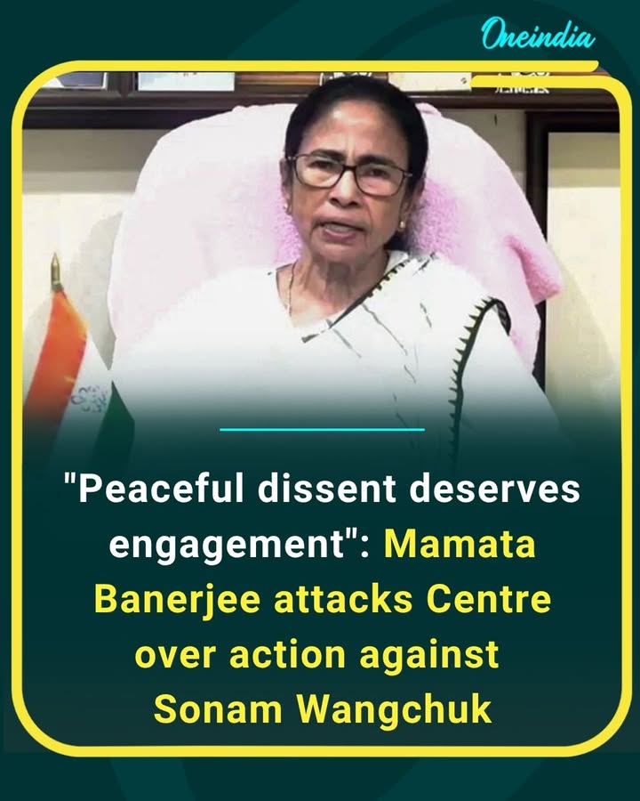 'Peaceful dissent deserves engagement, not suppression.' Mamata Banerjee criticized the Centre over the action against Sonam Wangchuk, saying democratic voices should be heard, not silenced.