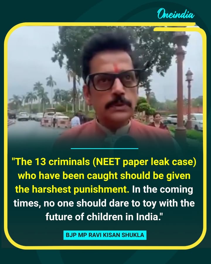 Ravi Kishan Demands Strict Punishment in NEET Leak Case
