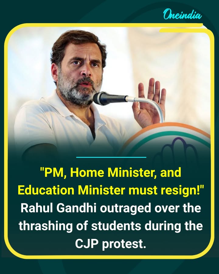 Rahul Gandhi Demands Resignation of PM, HM & Education Minister
